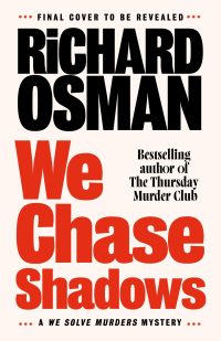 We Chase Shadows